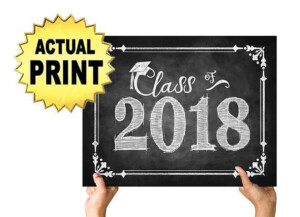 Class Of 2018 Graduation Sign Printed Chalkboard Grad