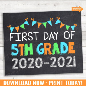 First Day Of 5th Grade 5th Grade Sign 2020 2021 Chalkboard