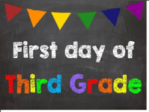 First Day Of Third Grade 3rd Grade By AbsoluteImagination