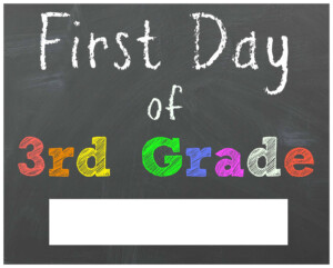 FREE Back To School Printable Chalkboard Signs For First