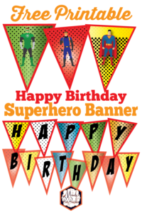 FREE Superhero Happy Birthday Banner Mandy s Party