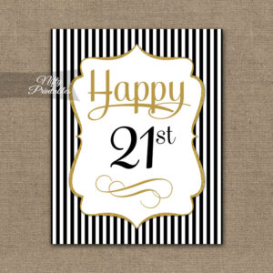 21st Birthday Sign Black Gold Nifty Printables