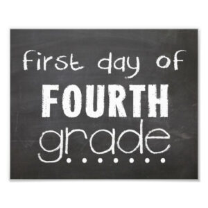 First Day Of 4th Grade Chalkboard Sign Zazzle