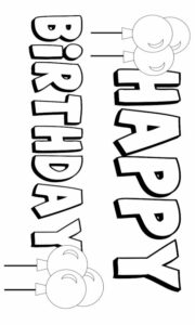 Happy Birthday Printable Signs Birthday Coloring Pages Happy