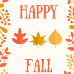 Happy Fall Free Printables