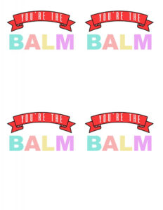 Ridiculous You re The Balm Teacher Free Printable Brooklyn Blog