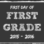 The Mandatory Mooch First Day Of School FREE Printables 2015 2016